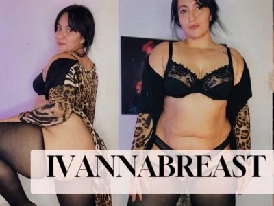 Ivannabreast_Official Stripchat Model